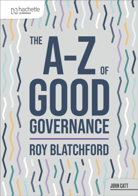Book cover of: A-Z of Good Governance