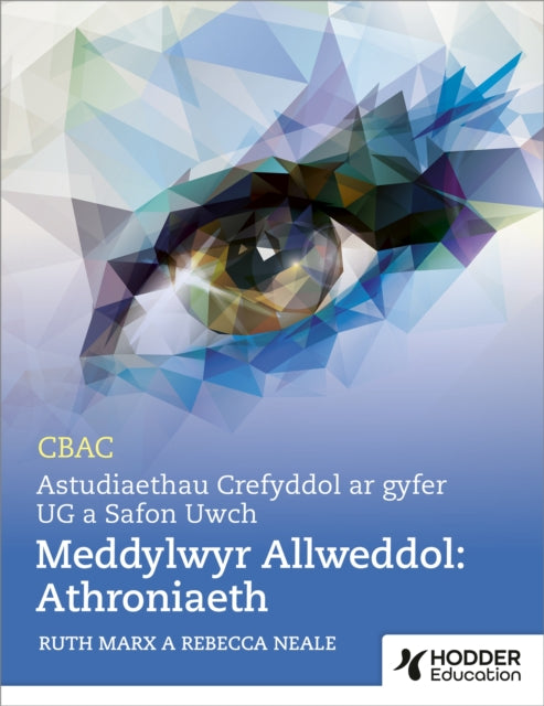 Book cover of: WJEC/Eduqas A Level Religious Studies Key Thinkers: Philosophy. By: Ruth Marx