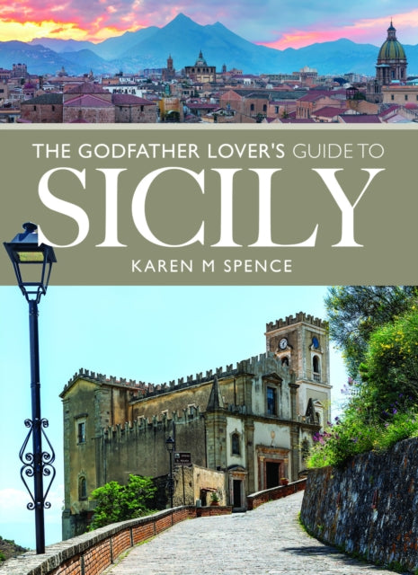 Book cover of: Godfather Lover's Guide to Sicily