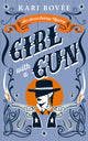 Book cover of: Girl With A Gun