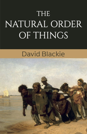 The Natural Order of Things