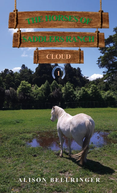 Book cover of: Horses of Saddlers Ranch: Cloud