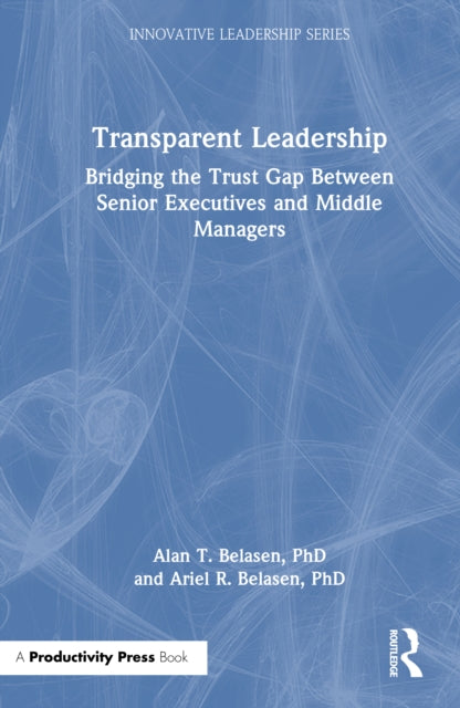 Book cover of: Transparent Leadership