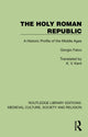 Book cover of: Holy Roman Republic. By: Giorgio Falco
