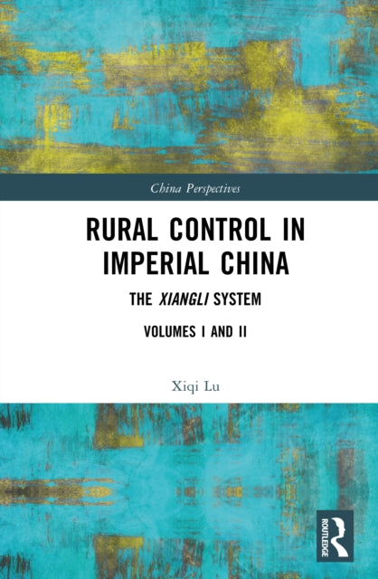 Book cover of: Rural Control in Imperial China