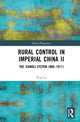 Book cover of: Rural Control in Imperial China II. By: Xiqi Lu