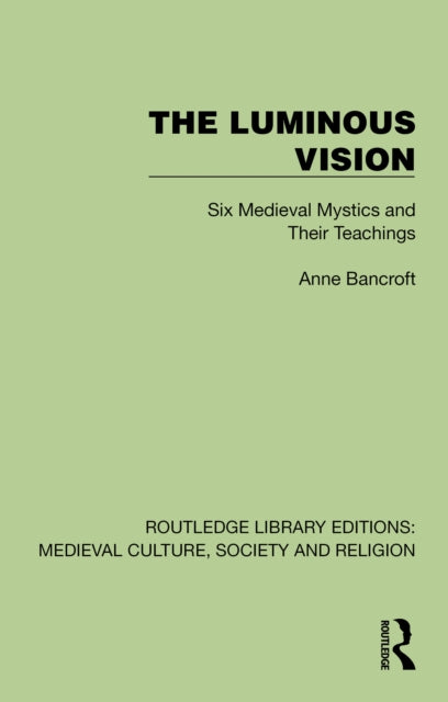 Book cover of: Luminous Vision. By: Anne Bancroft