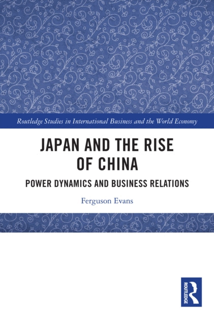 Book cover of: Japan and the Rise of China