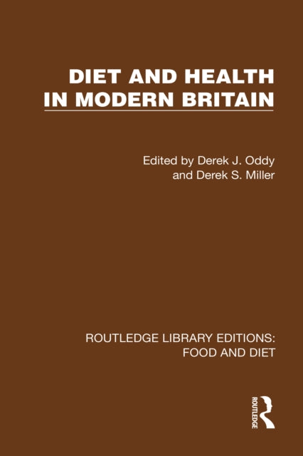 Book cover of: Diet and Health in Modern Britain
