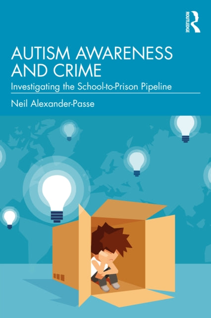 Book cover of: Autism Awareness and Crime