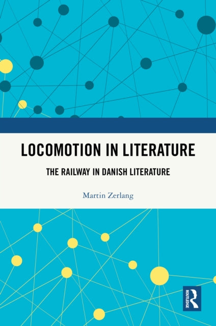 Book cover of: Locomotion in Literature