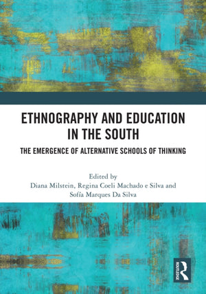 Ethnography and Education in the South