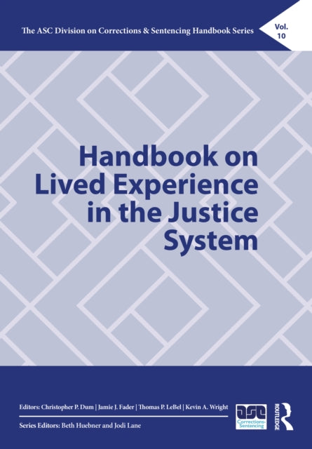 Book cover of: Handbook on Lived Experience in the Justice System