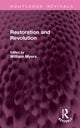 Book cover of: Restoration and Revolution. By: William Myers