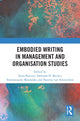 Book cover of: Embodied Writing in Management and Organisation Studies