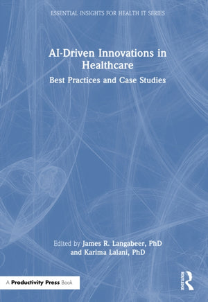 AI Driven Innovations in Healthcare