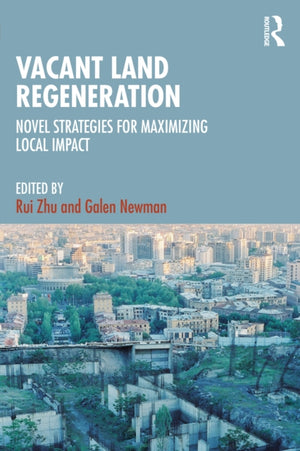 Vacant Land Regeneration