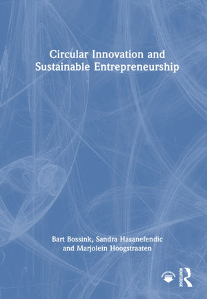 Circular Innovation and Sustainable Entrepreneurship