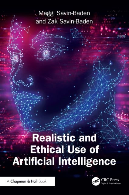 Book cover of: Realistic and Ethical Use of Artificial Intelligence