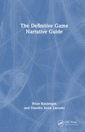 The Definitive Game Narrative Guide