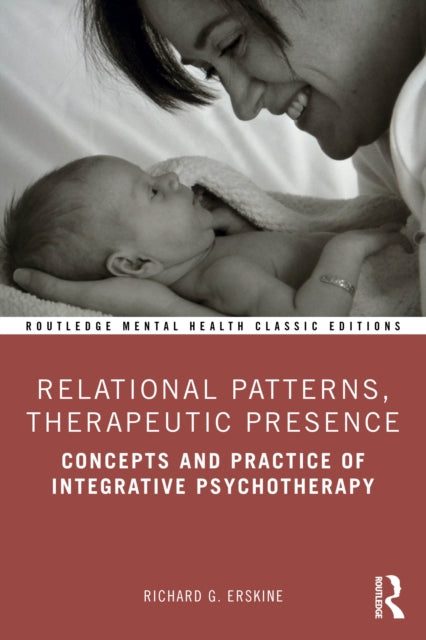 Book cover of: Relational Patterns, Therapeutic Presence