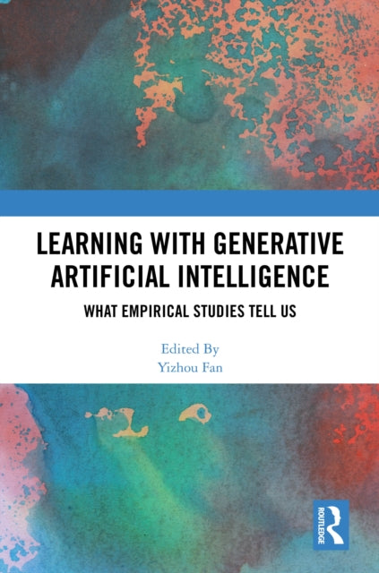 Book cover of: Learning with Generative Artificial Intelligence. By: Yizhou Fan