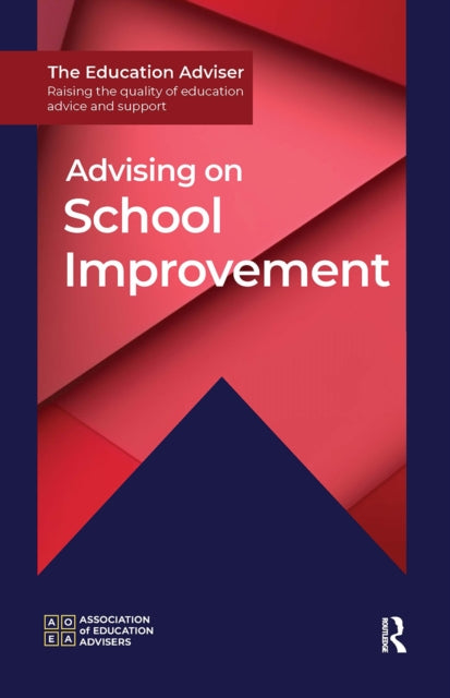 Book cover of: Advising on School Improvement