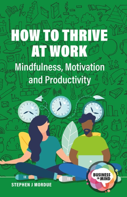 Book cover of: How to Thrive at Work