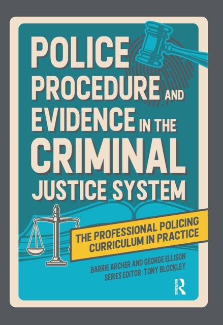 Book cover of: Police Procedure and Evidence in the Criminal Justice System