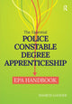 Book cover of: Essential Police Constable Degree Apprenticeship EPA Handbook