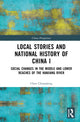 Book cover of: Local Stories and National History of China I