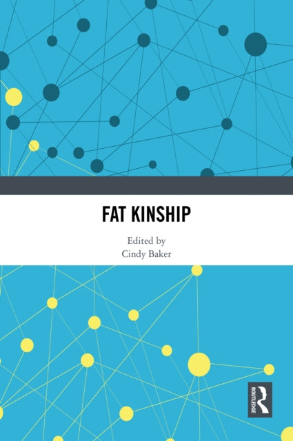 Book cover of: Fat Kinship