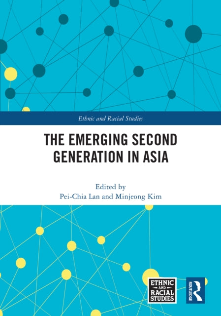 Book cover of: Emerging Second Generation in Asia