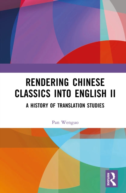Book cover of: Rendering Chinese Classics into English II