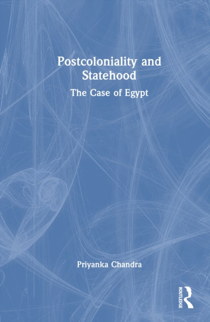 Book cover of: Postcoloniality and Statehood