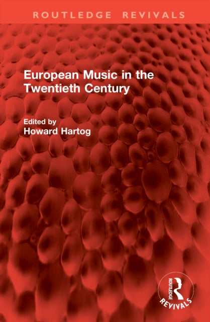 Book cover of: European Music in the Twentieth Century