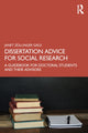 Book cover of: Dissertation Advice for Social Research