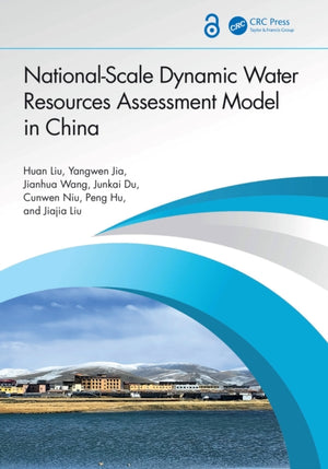 Development and Application of National-Scale Dynamic Water Resources Assessment Model in China