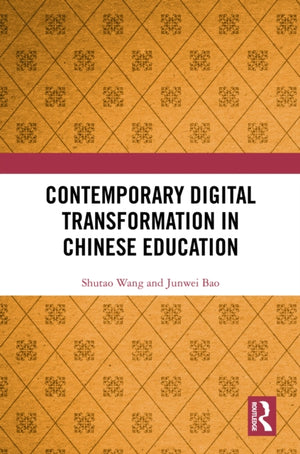 Contemporary Digital Transformation in Chinese Education