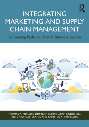Integrating Marketing and Supply Chain Management