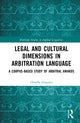 Book cover of: Legal and Cultural Dimensions in Arbitration Language