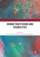 Book cover of: Human Trafficking and Disabilities