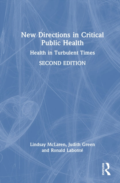Book cover of: New Directions in Critical Public Health