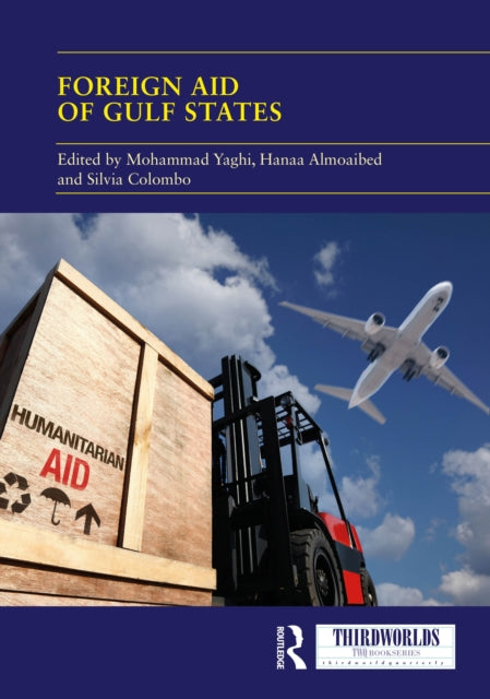 Book cover of: Foreign Aid of Gulf States