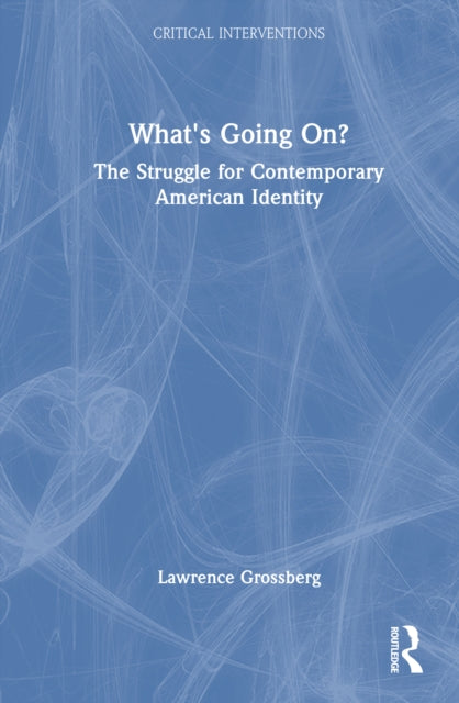 Book cover of: What's Going On?