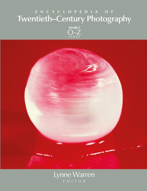 Book cover of: Encyclopedia of Twentieth-Century Photography