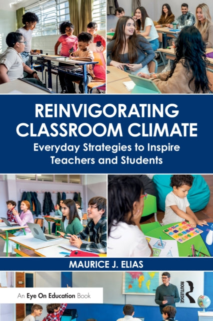 Book cover of: Reinvigorating Classroom Climate