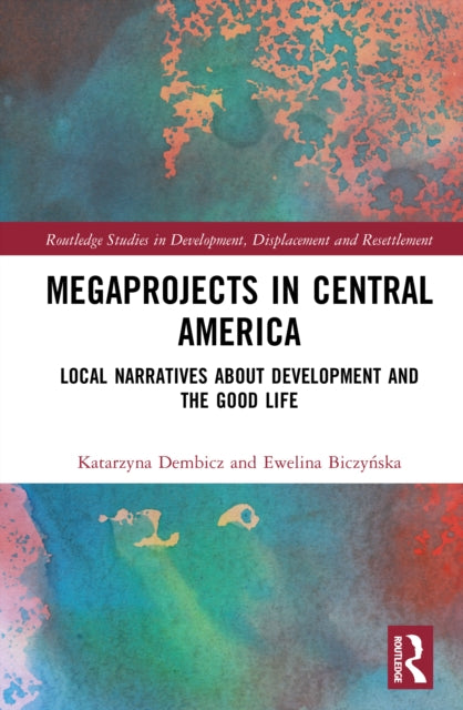 Book cover of: Megaprojects in Central America