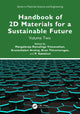 Book cover of: Handbook of 2D Materials for a Sustainable Future