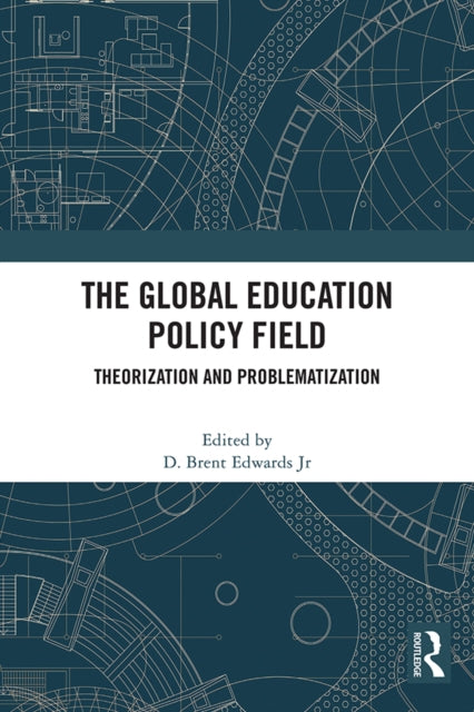 Book cover of: Global Education Policy Field